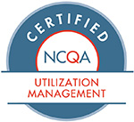 NCQA Certified in Utilization Management